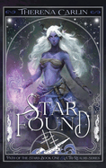 Star Found: An epic romantic fantasy novel. (Path of the Stars)