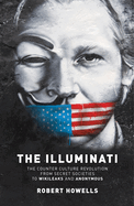 The Illuminati: The Counter Culture Revolution