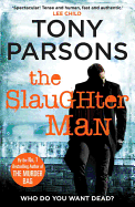 The Slaughter Man (DC Max Wolfe)