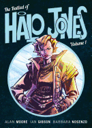 The Ballad Of Halo Jones Volume 1: Book 1 (1)