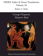 'George Chapman, Homer's 'Iliad''