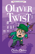 Charles Dickens: Oliver Twist (Sweet Cherry Easy Classics)
