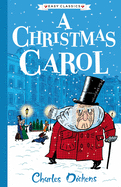 Charles Dickens: A Christmas Carol (Sweet Cherry Easy Classics)