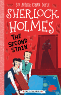 Sherlock Holmes: The Second Stain (Sweet Cherry Easy Classics)