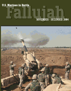 'U.S. Marines in Battle: Fallujah, November-December 2004'
