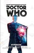 Doctor Who: The Twelfth Doctor Volume 3 - Hyperio