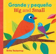 Big And Small/Grande y Pequeno (English and Spanish Edition)