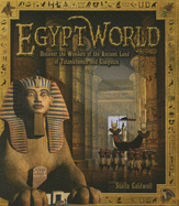 Egyptworld: Discover the Wonders of the Ancient
