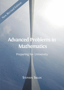 Advanced Problems in Mathematics: Preparing for University