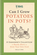 Can I Grow Potatoes in Pots: A Gardener's