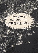 The Tenant of Wildfell Hall (Vintage Classics)