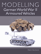 Modelling German World War II Armoured Vehicles