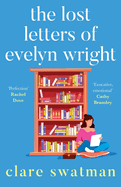 The Lost Letters of Evelyn Wright
