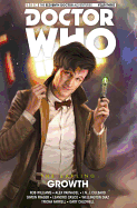 Doctor Who - The Eleventh Doctor: The Sapling Volume 1: Growth
