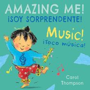 Music!/iToco musica! (Spanish/English Bilingual Editions) (English and Spanish Edition)