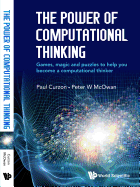 'The Power of Computational Thinking: Games, Magic and Puzzles to Help You Become a Computational Thinker'