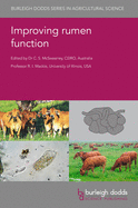 Improving rumen function (Burleigh Dodds Series in Agricultural Science, 83)
