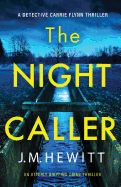The Night Caller: An utterly gripping crime thriller