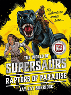 Raptors of Paradise (1) (Supersaurs)