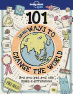 101 Small Ways to Change the World 1
