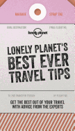 Lonely Planet's Best Ever Travel Tips 2