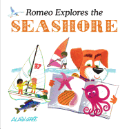 Romeo Explores the Seashore (Alain Gr├â┬⌐e - Let├óΓé¼Γäós Explore)