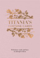 Titania's Fortune Cards: 36 Fortune Cards and How