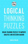 How to Think: Logical Puzzles