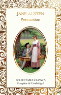 Persuasion (Flame Tree Collectable Classics)