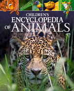 Children's Encyclopedia of Animals (Arcturus Children's Reference Library, 3)