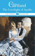 255. The Lovelight of Apollo (The Eternal Collection)