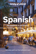 Lonely Planet Spanish Phrasebook & Dictionary