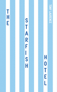 The Starfish Hotel