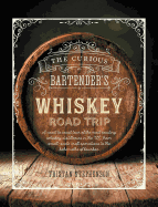 The Curious Bartender's Whiskey Road Trip: A coas