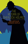The Return of Sherlock Holmes (Classics of World