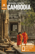 The Rough Guide to Cambodia: Travel Guide with Free eBook (Rough Guide Main Series)