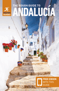 The Rough Guide to Andaluc├â┬¡a (Travel Guide with Free eBook) (Rough Guides)