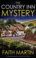 THE COUNTRY INN MYSTERY an absolutely gripping whodunit full of twists (Jenny Starling)