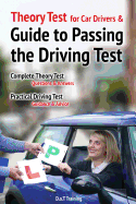Theory test for car drivers and guide to passing the driving test (DriveMaster Skills Handbook)