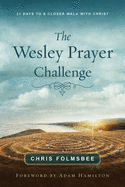 The Wesley Prayer Challenge