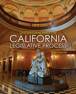 Understanding the California Legislative Process