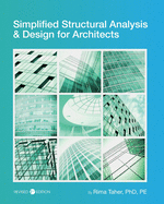 Simplified Structural Analysis and Design for Architects