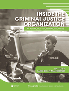 Inside the Criminal Justice Organization: An Anthology for Practitioners