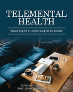 Telemental Health: What Every Student Needs to Know