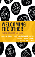 Welcoming the Other: Student, Stranger, and Divine (Political Theory for Today)