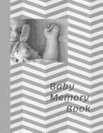 Baby Memory Book: Baby Keepsake Book
