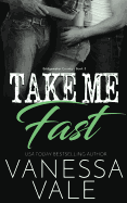 Take Me Fast