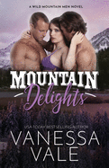 Mountain Delights: Large Print