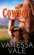 Der Cowboy (Montana M├â┬ñnner) (German Edition)