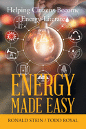 Energy Made Easy: Helping Citizens Become Energy-Literate